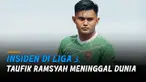 Indonesia kembali kehilangan pemain berbakat asal Riau, Taufik Ramsyah.