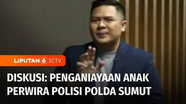 Kasus penganiayaan oleh anak perwira polisi Polda Sumatera Utara menjadi sorotan publik dan riuh dibicarakan di media sosial. Bagaimana kronologis, hingga terjadi penganiayaan? Kita saksikan dalam Diskusi.