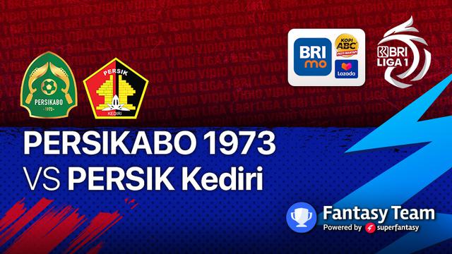 Tira Persikabo vs Persik Kediri Jumat, (17/9/2021)