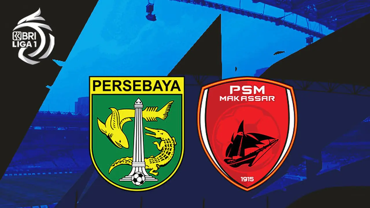 BRI Liga 1 - Persebaya Surabaya Vs PSM Makassar