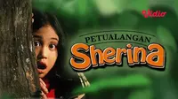Film Petualangan Sherina kini hadir di Vidio. (Sumber: Vidio)
