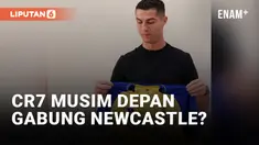 Cristiano Ronaldo Gabung Newcastle United Musim Depan?