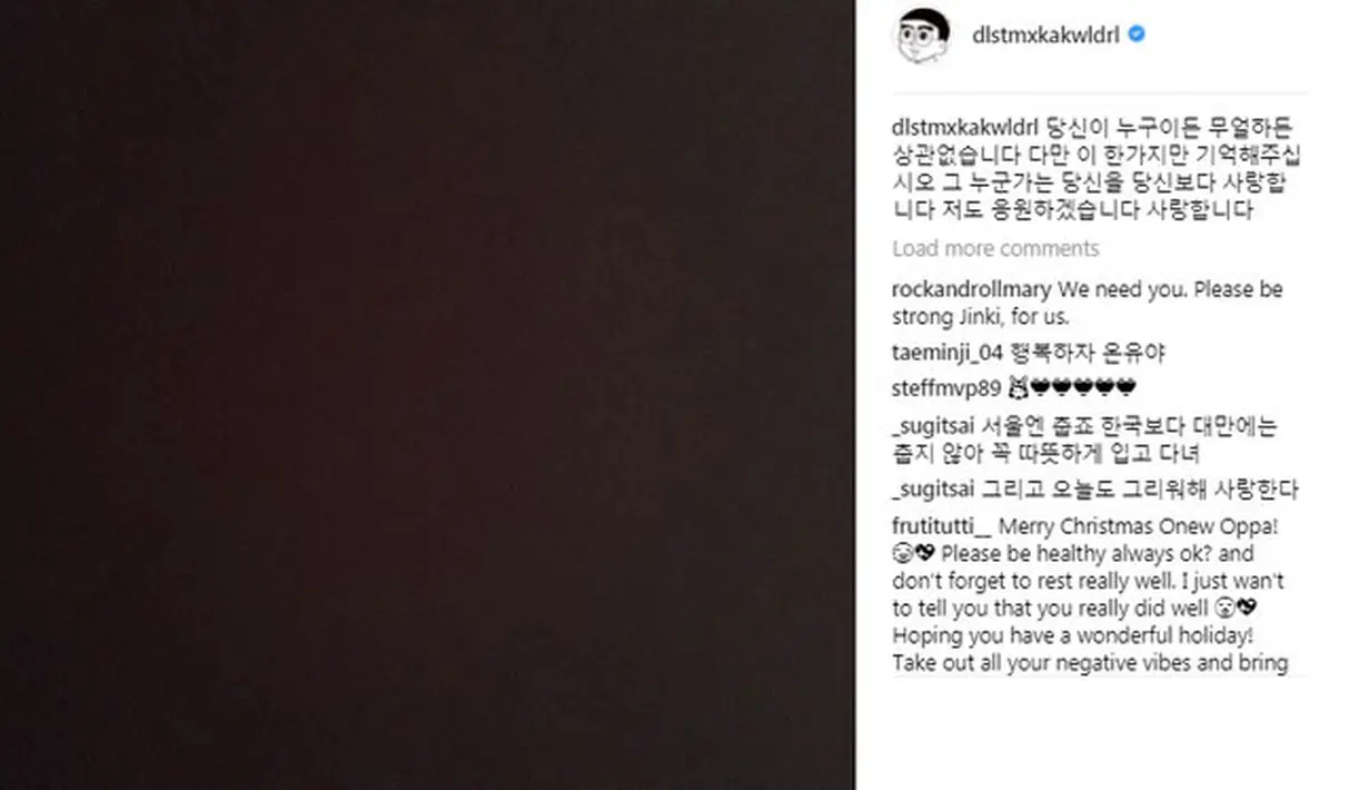 Melalui akun Instagram pribadinya, Onew mengunggah sebuah foto hitam. Melalui postingan ini, ia menuliskan pesan yang begitu mendalam pada para penggemarnya. (foto: instagram.com/dlstmxkakwldrl)