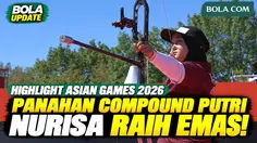 Highlight Asian Games 2026: Nurisa Dian Ashrifah Raih Emas Panahan Compound Putri, Menang Tipis 139-137