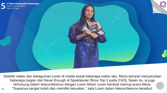 [Bintang] 5 Fakta Penampilan Memukau Maria Saat Nyanyikan Never Enough