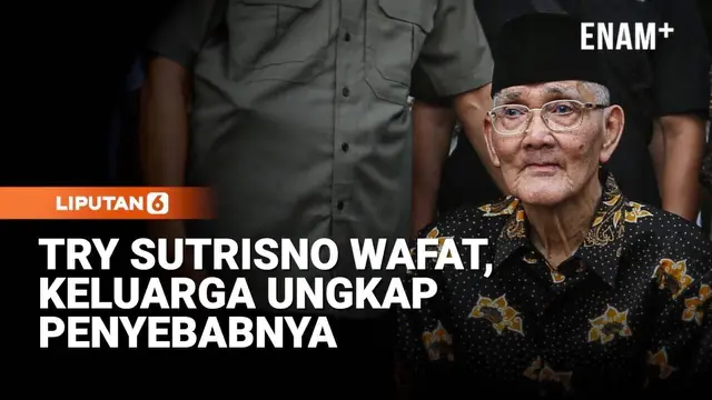 Mantan Wapres Try Sutrisno Wafat, Keluarga Ungkap Penyebabnya