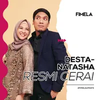 Desta dan Natasha Resmi Cerai
