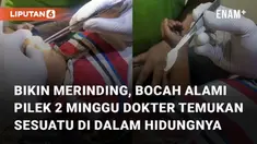 Seorang bocah alami pilek selama dua minggu dan ingus berbau mengundang perhatian