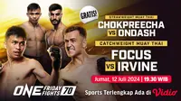 Link Live Streaming ONE Friday Fights 70 di Vidio. (Sumber: dok. vidio.com)