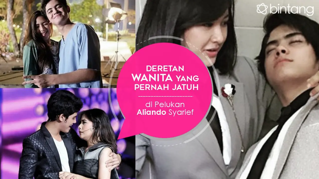 [Bintang] Deretan Wanita yang Pernah Jatuh di Pelukan Aliando Syarief 