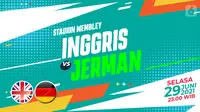 Prediksi  Inggris vs Jerman (Trie Yas/Liputan6.com)