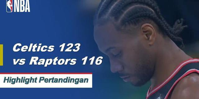 Cuplikan Pertandingan NBA : Celtics 123 vs Raptors 116