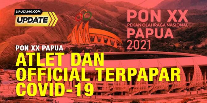 Atlet dan Official PON XX Papua Terpapar Covid-19