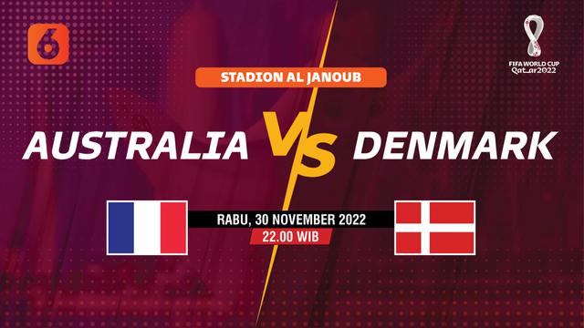 PIALA DUNIA 2022 Australia vs Denmark