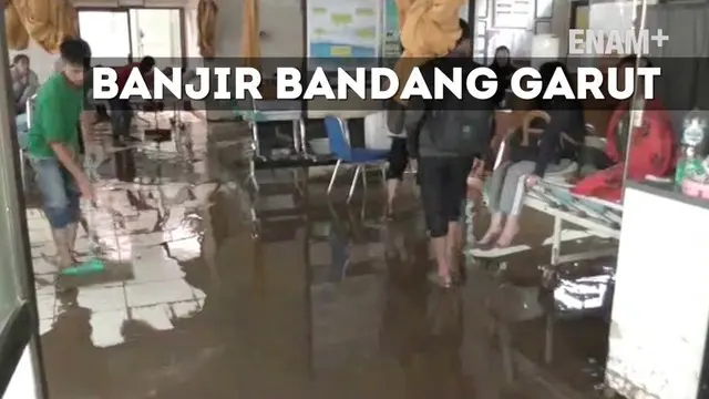 ENAM PLUS: Usai Banjir Bandang Garut Layanan RSUD Dokter Slamet Lumpuh
