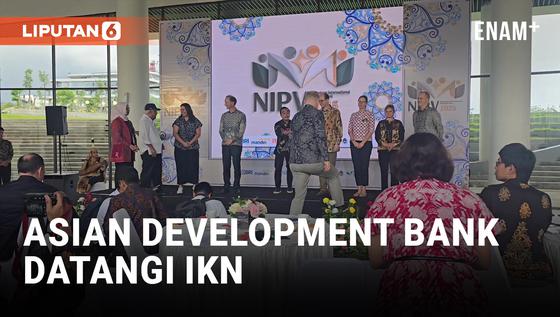 VIDEO: Mitra Internasional Datangi IKN, Mau Invest?