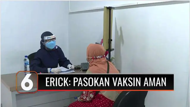 VIDEO: Menteri BUMN Erick Thohir Pastikan Stok Vaksin di Indonesia Aman hingga Desember 2021