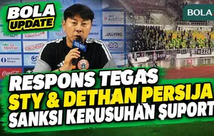 Tegas! Respons STY & Dethan Soal Sanksi Imbas Kerusuhan Suporter: Akibat itu Kita Semua Harus ...