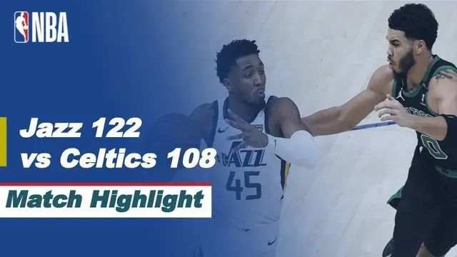 VIDEO: Highlights NBA, Utah Jazz Taklukkan Boston Celtics 122-108