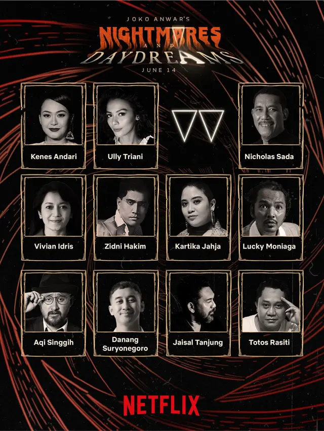 Joko Anwar gandeng 65 aktor dan aktris untuk bintangi serial Nightmares and Daydreams. [Foto: Netflix]