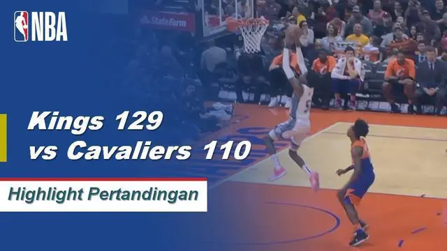 Cuplikan Pertandingan NBA : Kings 129 vs Cavaliers 110