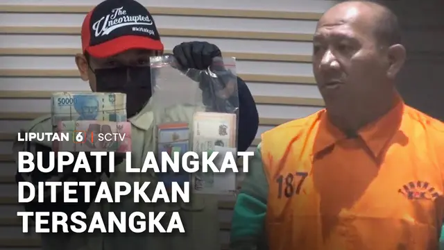 Bupati Langkat Ditetapkan Tersangka