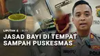 Belakangan, aksi pembuangan bayi kian marak. Dengan mudah menelantarkan nyawa yang seakan tak berharga, padahal ancamannya jerat pidana. Kali ini jasad bayi yang baru dilahirkan, ditemukan di tempat sampah puskemas di kawasan Tambora, Jakarta.