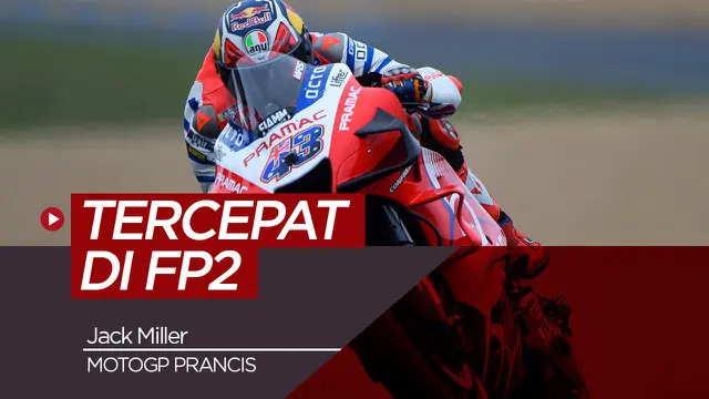 VIDEO: Jack Miller Tercepat di FP2 MotoGP Prancis, Maverick Vinales Urutan Dua