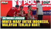 Raymond/Joaquin Gagal Juara Indonesia Open 2026, Akui Malaysia Tampil Lebih Baik