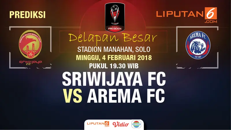 Prediksi Sriwijaya FC vs Arema FC