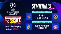 Jadwal Live Streaming Liga Champions 2023/2024 Semifinal Leg Kedua di Vidio