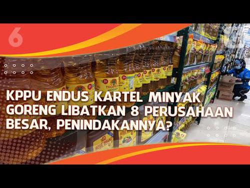 VIDEO Headline: KPPU Endus Kartel Minyak Goreng Libatkan 8 Perusahaan Besar, Penindakannya?