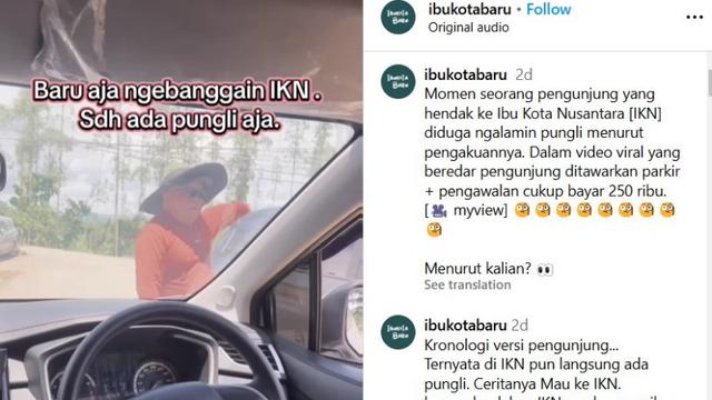 Viral Pengunjung IKN Mengaku Kena Pungli, Diminta Rp250 Ribu Buat Biaya Parkir dan Pengawalan