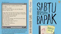 Sabtu Bersama Bapak, Menjadi Ayah Tak Semudah yang Dipikirkan