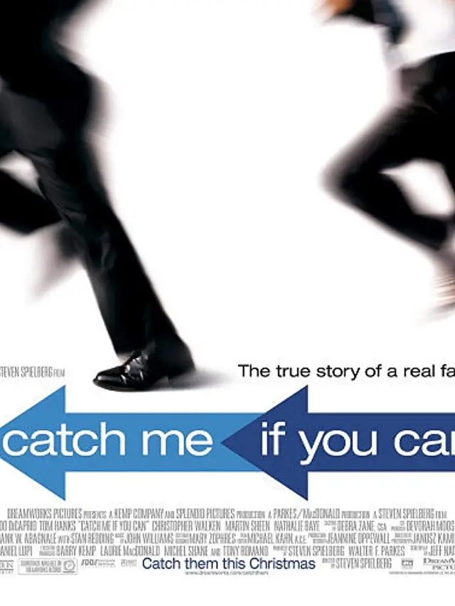 Catch Me If You Can