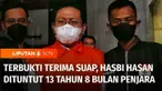 Mantan Sekretaris Mahkamah Agung Hasbi Hasan dituntut 13 tahun 8 bulan penjara, karena terbukti menerima suap pengurusan perkara senilai Rp 11,2 miliar.