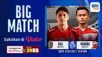 Live Streaming BRI Liga 1 2023 Bali United Vs Madura United di Vidio, Sabtu 15 Juli