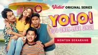 Vidio Original Series You Only Live Once (Dok. Vidio)