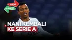 Berita video bursa transfer, mantan winger Manchester United, Luis Nani bergabung ke klub Italia, Venezia