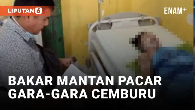 Cemburu, Pria di Tanjung Balai Tega Bakar Mantan Kekasih