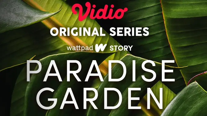 Vidio original series Paradise Garden