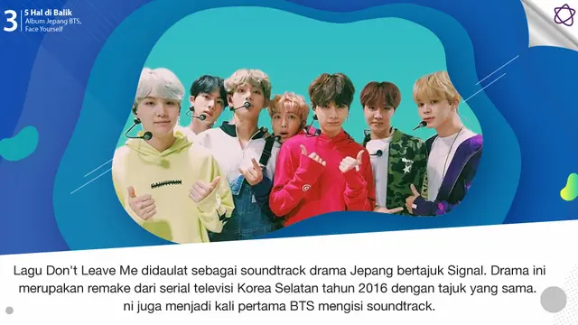 [Bintang] 5 Hal di Balik Album Jepang BTS, Face Yourself