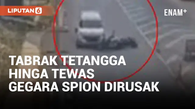 Pemobil Tabrak Tetangga Hingga Tewas Gegara Kaca Spion Dirusak