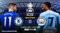 Duel Chelsea vs Manchester City, Sabtu (17/4/2021) pukul 23.25 WIB di Piala FA dapat disaksikan melalui platform streaming Vidio. (Dok. Vidio)