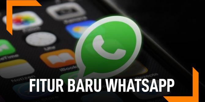 VIDEO: Selain Tolak Masuk Grup, Ini Fitur Baru Whatsapp
