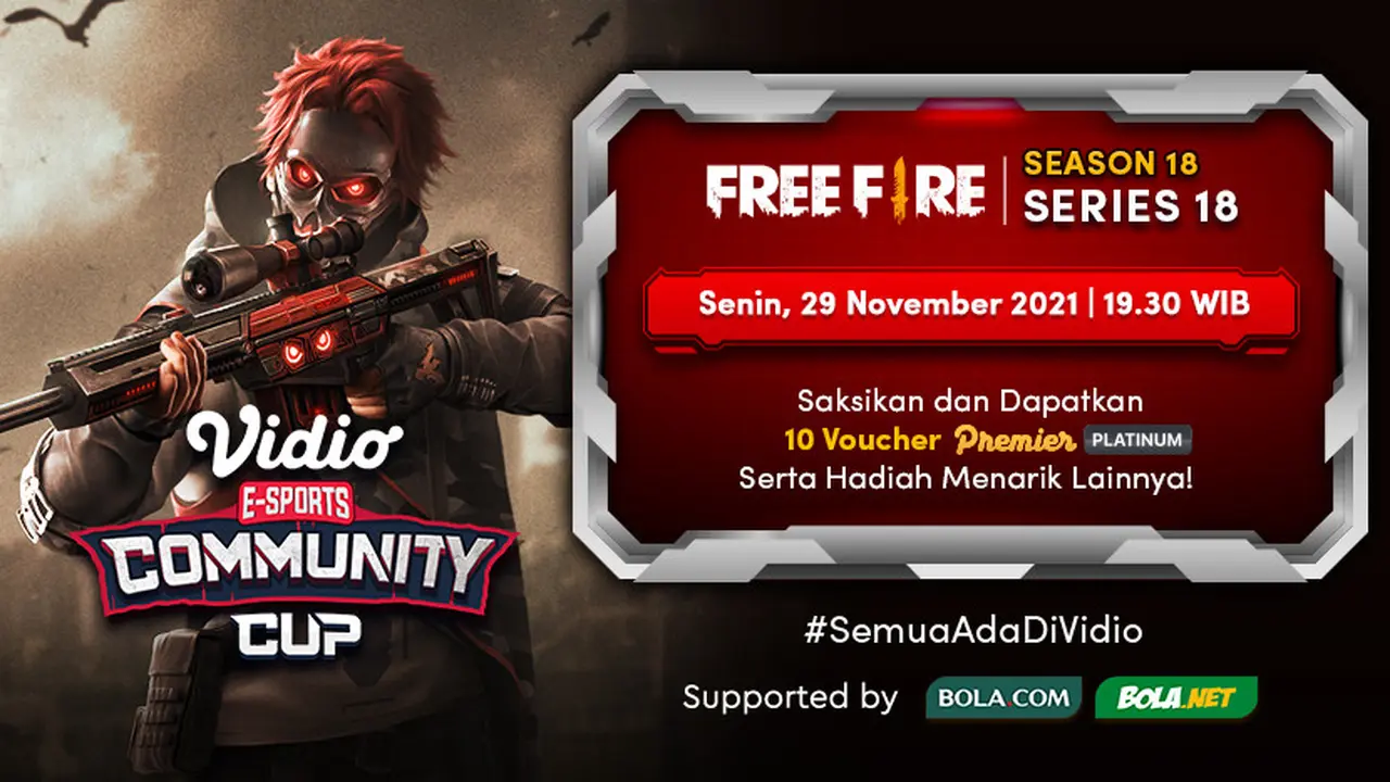Jadwal dan Live Streaming Vidio Community Cup Season 18 Free Fire Series 18, Senin 29 November 2021