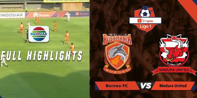 VIDEO: Highlights Liga 1 2019, Borneo FC Vs Madura United 2-1