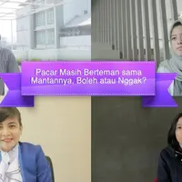 Gimana perasaan kamu kalau si pacar masih berteman akrab dengan mantannya? Apakah kamu bakal marah? Atau biasa saja?