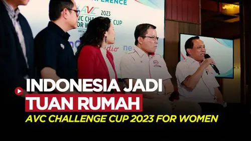 VIDEO: Indonesia Ditunjuk Jadi Tuan Rumah AVC Challenge Cup 2023 for Women