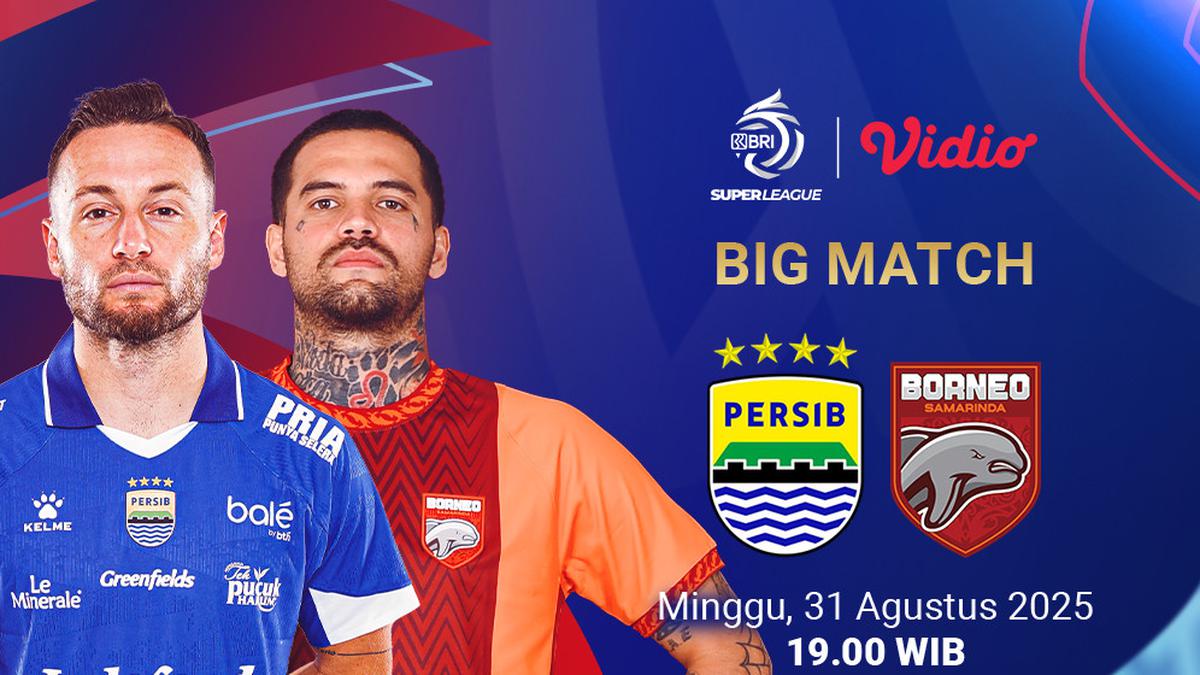 Siaran Langsung BRI Super League 2025/2026 Persib Bandung vs Borneo FC, Eksklusif di Vidio